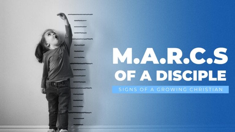 M.A.R.C.S. of a Disciple