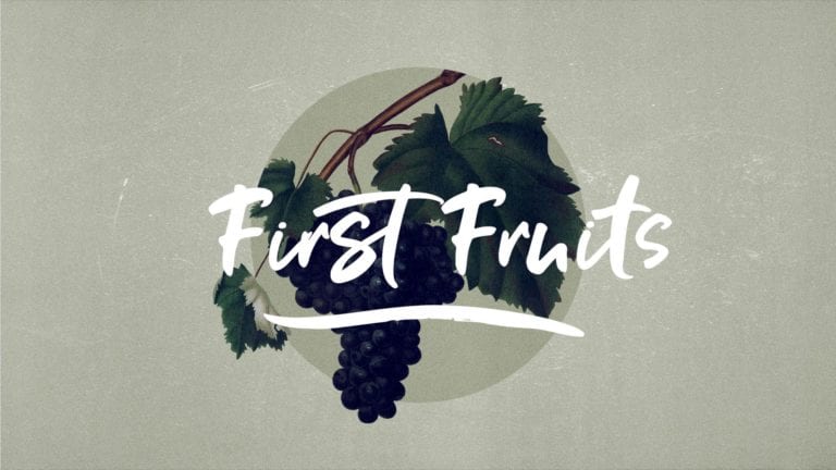 First Fruits #1