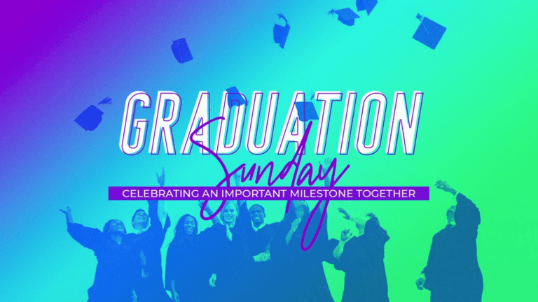 Graduation Sunday