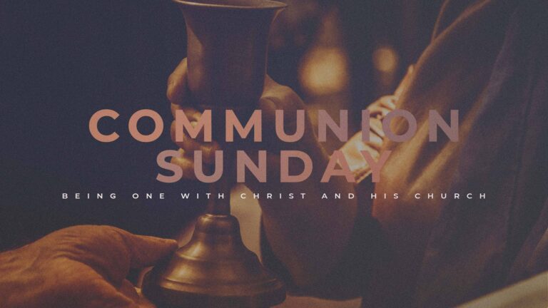 Communion Sunday