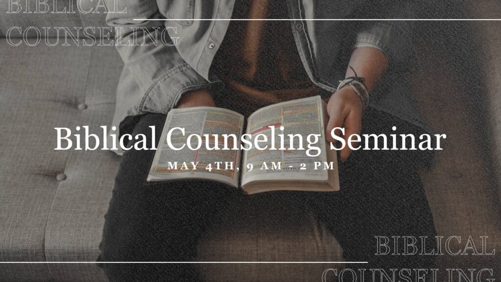biblical counseling seminar design